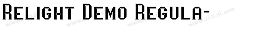 Relight Demo Regula字体转换